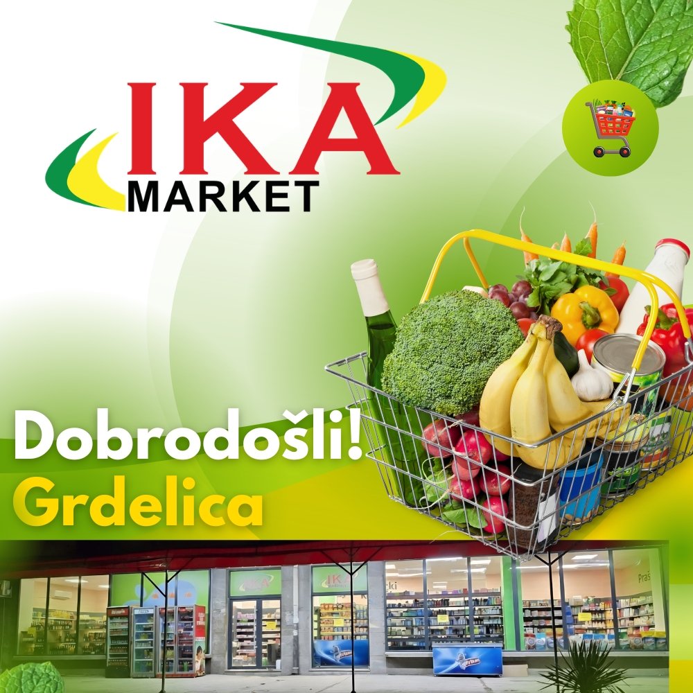 IKA Market Grdelica – Vaša nova lokalna prodavnica